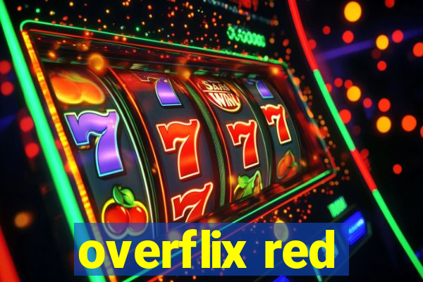 overflix red